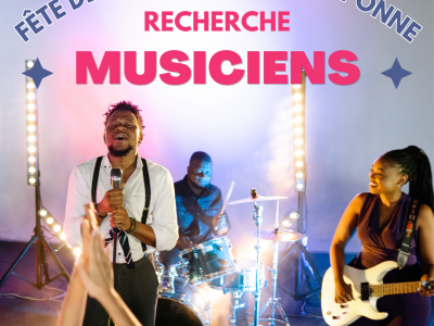 CANDIDATURE MUSICIENS : Fête de la musique 2026